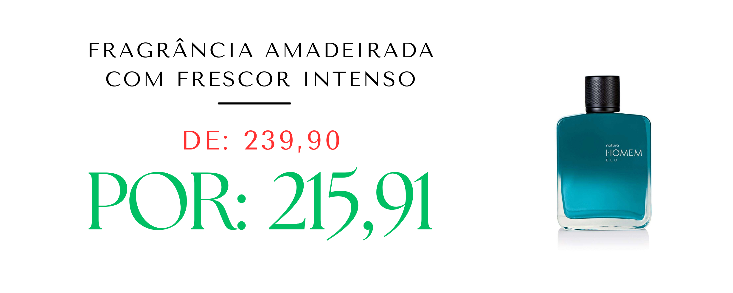 Natura Homem Elo Deo Parfum 100 ml